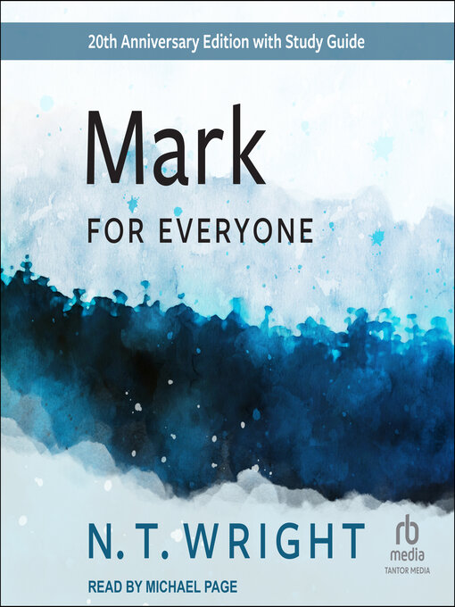 Title details for Mark for Everyone by N. T. Wright - Wait list